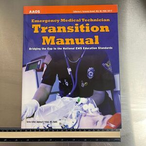 Emergency Medical Technician Transition Manual‎